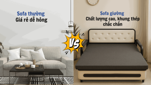 So sánh sofa thường giá rẻ và sofa giường chất lượng